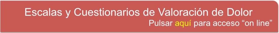 Escalas y Cuestionarios de Valoración del Dolor