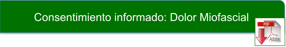 Consentimiento informado: Dolor Miofascial