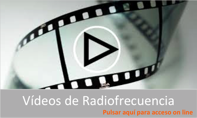 Vídeos de Radiofrecuencia