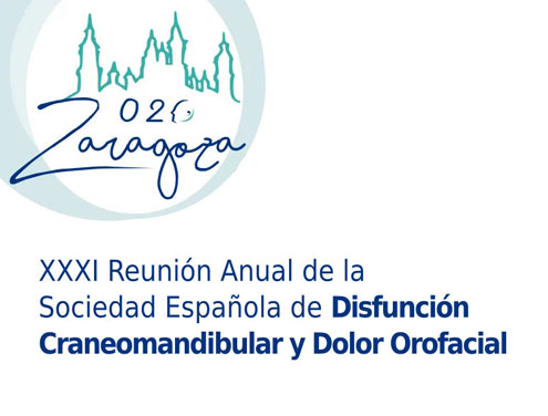 XXXI Reunión Anual de la Sociedad Española de Disfunción Craneomandibular y Dolor Orofacial (SEDCYDO).